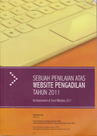 SEBUAH PENILAIAN ATAS WEBSITE PENGADILAN TAHUN 2011