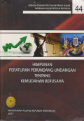 HIMPUNAN PERATURAN PERUNDANG-UNDANGAN TENTANG KEMUDAHAN BERUSAHA